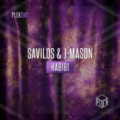 Savilos & J-Mason - Habibi [PLEK040]