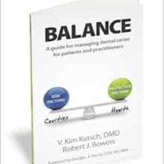 VIEW PDF 📔 Balance: A Guide to Managing Dental Caries for Patients and Practitioners