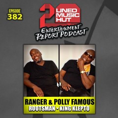 EPISODE #382 ROOTSMAN & KING KLEPTO WORLD BASH CANADA RECAP