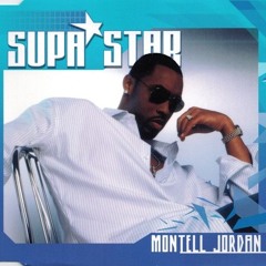 Montell Jordan feat. Cella Dwellas - Super Star (Don Won's The Mellow Dweller Remix)