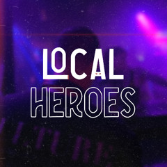 Set @Local Heroes Event 31.01.25