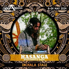 ATMAN FESTIVAL 2024 INCHALA HASANGA DJ SET LIVE RECORDING