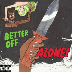 Better Off Alone (OG) - Juice WRLD.mp3