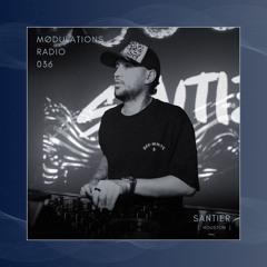 Mødulations Radio 036 // Santier [Houston] // Latin Tech House