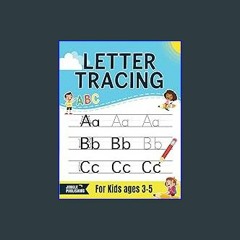 *DOWNLOAD$$ 📕 ABC Letter Tracing for Kids ages 3-5: Handwriting Practice Book | Preschool Workbook