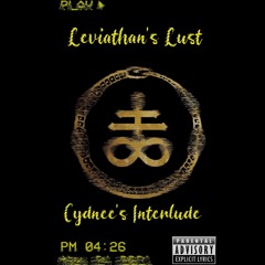 Leviathan's Lust (Cydnee's Interlude)