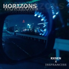 Horizons ft. RXSEN