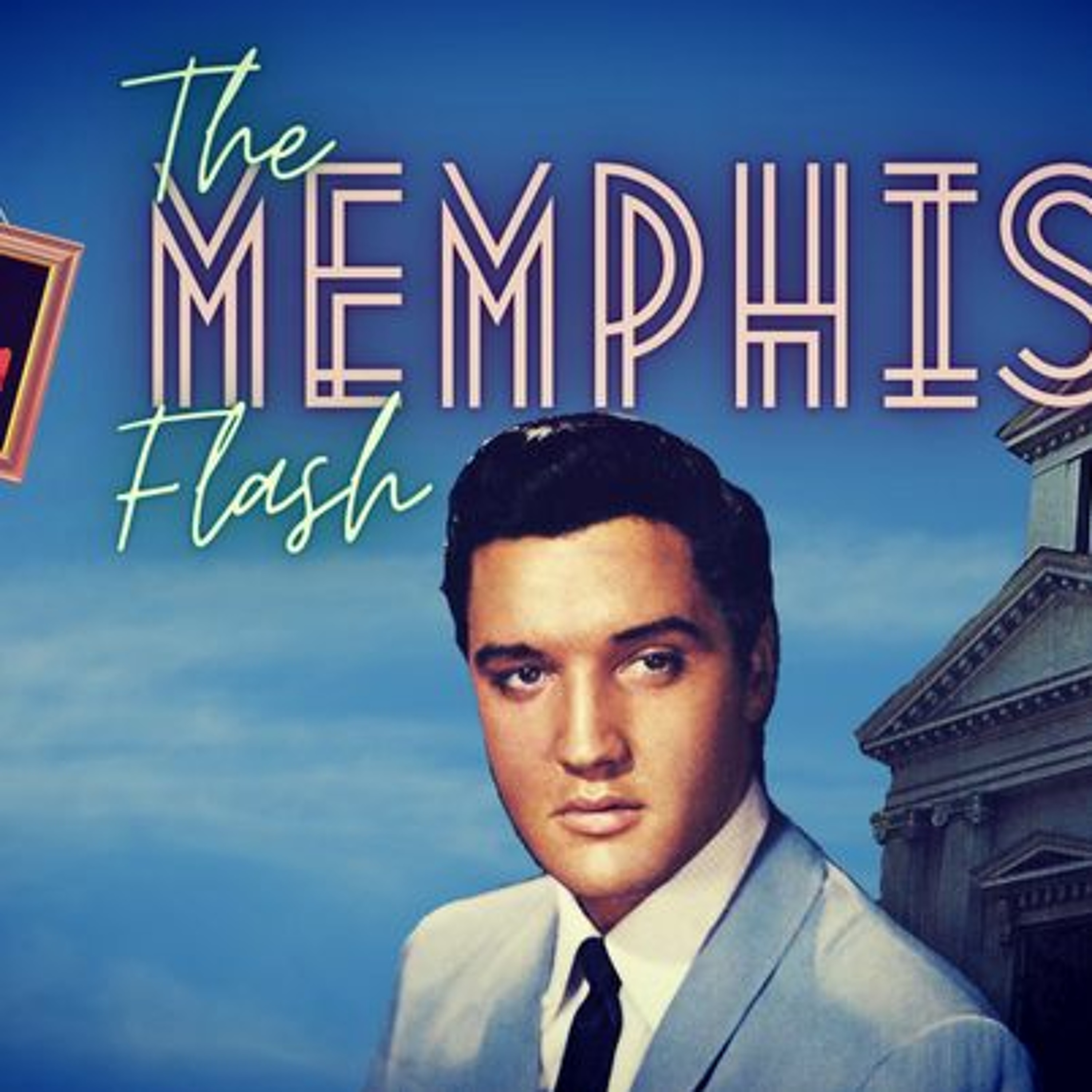 Elvis The Memphis Flash Extra Gold Episode 68 episode artwork