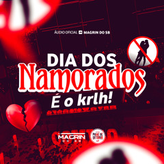 5 MINUTINHOS DIA DOS NAMORADOS É O KRLH [ Insta: @magrindosb ]