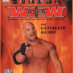 [Get] KINDLE 💛 WCW World Championship Wrestling: The Ultimate Guide by  Bob Ryder &