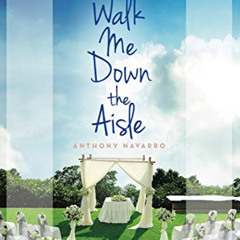 [READ] EBOOK 📁 Walk Me Down the Aisle: A Wedding Planner's Guide to Creating the Per