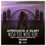 Afrojack & DLMT - Wish You Were Here (Milo Remix)