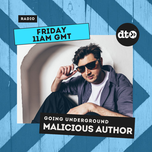 Going Underground with Malicious Author EP 5
