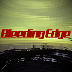 Bleeding Edge - Odo Sendaidokai