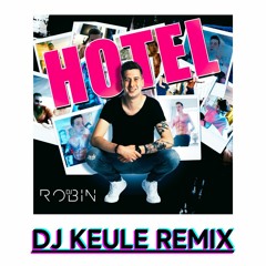 HOTEL DJ Robin Hardstyle Remix