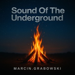 Sound Of The Underground