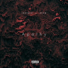 Ikeydiz - Apathy (feat. RESN)