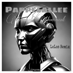 Pappelallee - Minimal Movement (LoLos Remix)