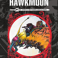 [VIEW] EBOOK 📒 The Michael Moorcock Library: The Chronicles of Hawkmoon: History of