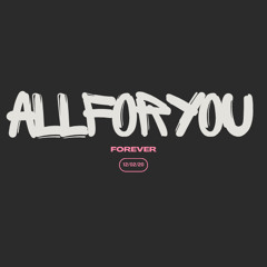 All For You