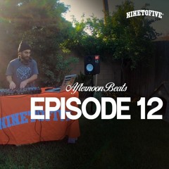Afternoon Beats | 12