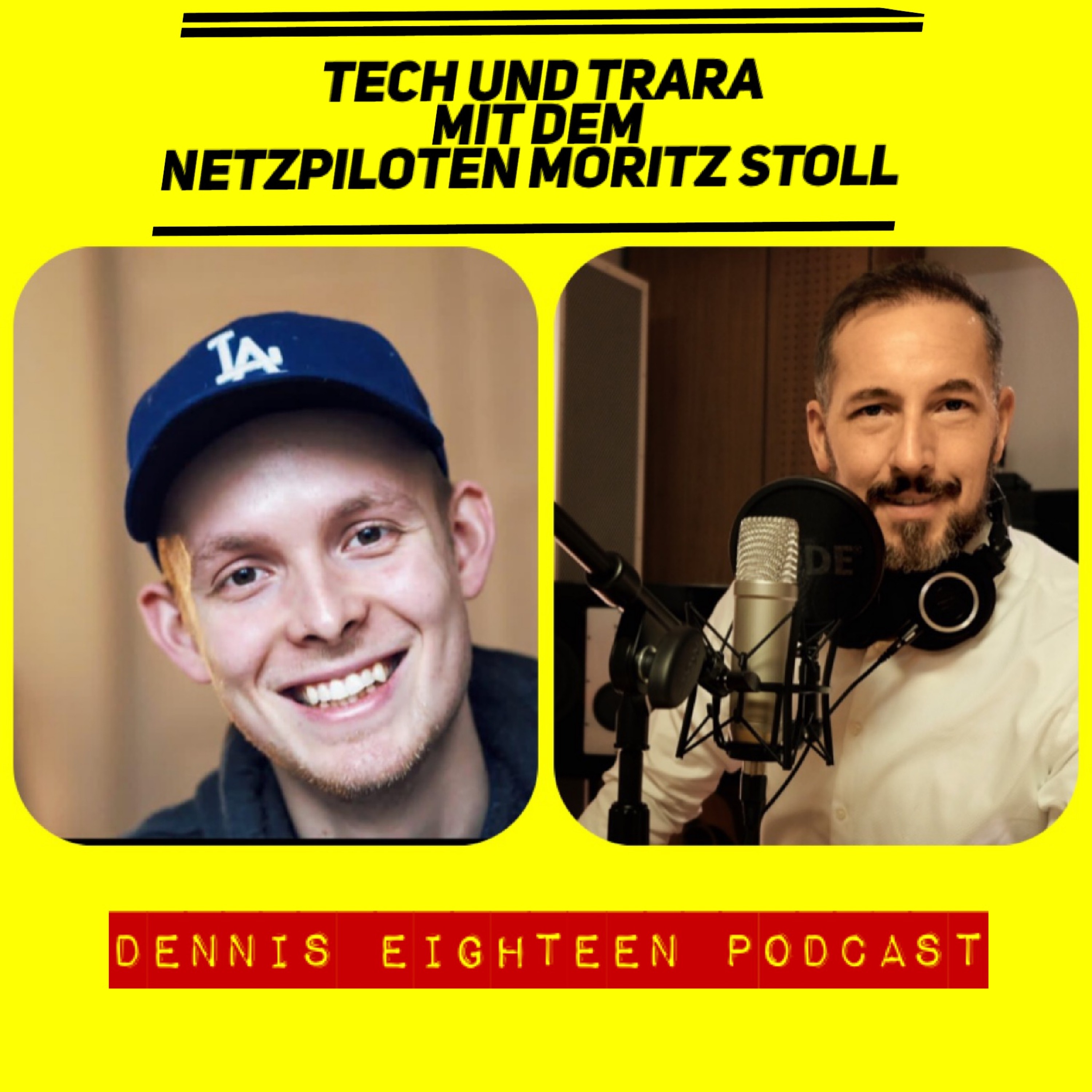 Dennis Eighteen Podcast
