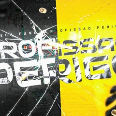 MEGA FUNK PROFISSÃO PERIGO - DJ RODRIGO