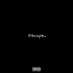Escape (remastered)