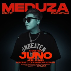 MEDUZA Debut At "ATMOS CLUB" @JUNO Closing Set