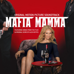 Mafia Mamma Soundtrack 2023