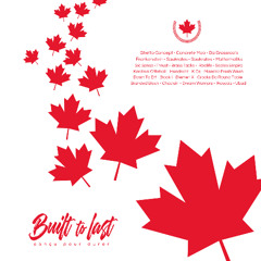 Canada Built to last Mix