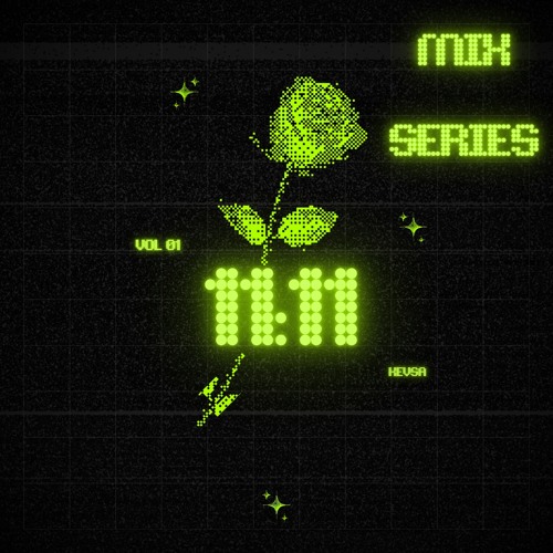 11:11 MIX SERIES 01