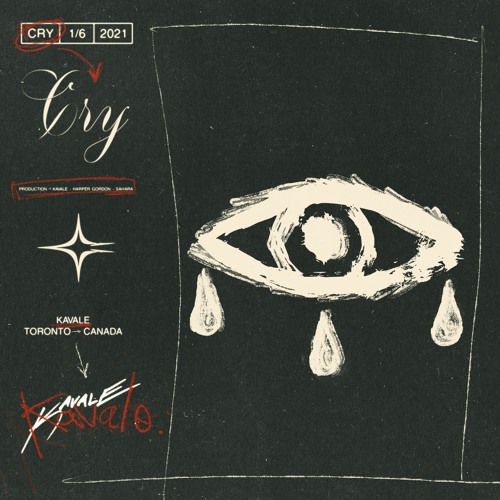 Cry (Prod. by Kavale, Harper Gordon & Sahara)