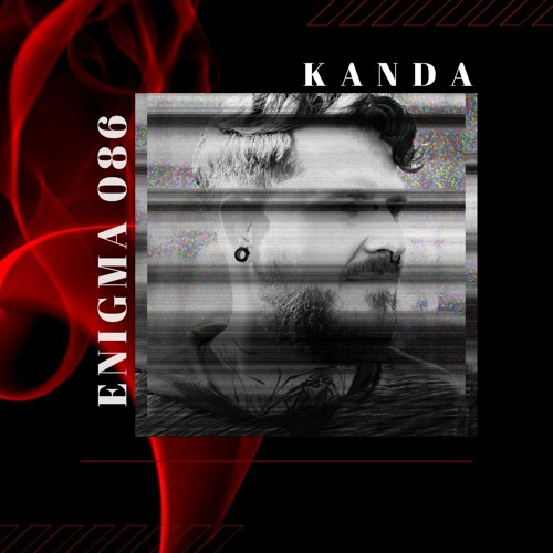 ENIGMA 086 | KANDA