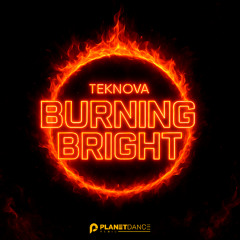 Teknova - Burning Bright