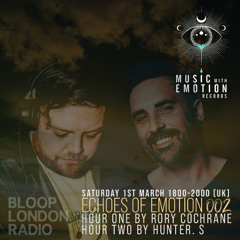 Echoes Of Emotion Radio Show 002 Hour 1 Mixed By Rory Cochrane