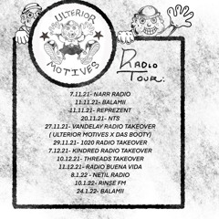 ULTERIOR MOTIVES RADIO TOUR