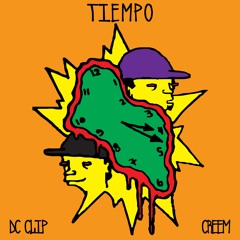 DC Clip - Tiempo (ft. Creem)