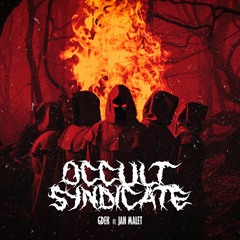 Occult Syndicate (Ft. Jan Malet) [Blasphemy Records Release]