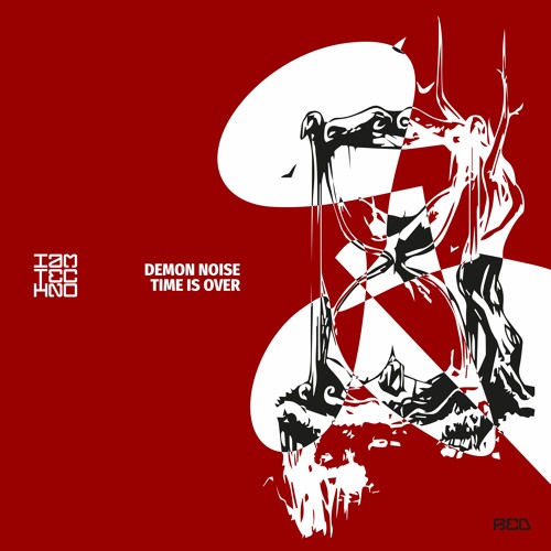 Demon Noise - Time Is Over (Original Mix)