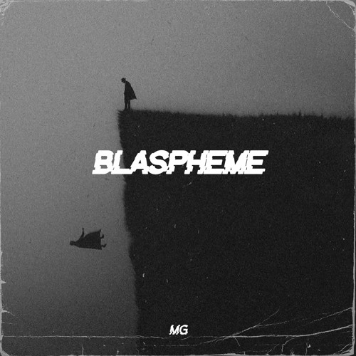 Blaspheme