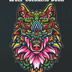 [READ] [EPUB KINDLE PDF EBOOK] Wolf Coloring Book: Adult Coloring Book Stress Relieving Unique 50 Wo