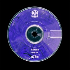 Makobo - Frontin' [HZRX]