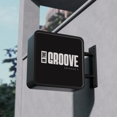 In the Groove Episode 2