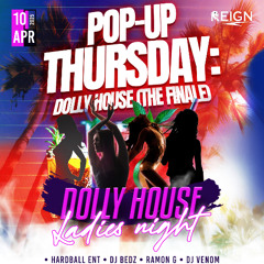 RAMON G LIVE @ DOLLY HOUSE - LADIES NIGHT