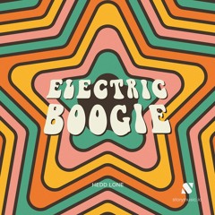 Hedd Lone - Electric Boogie