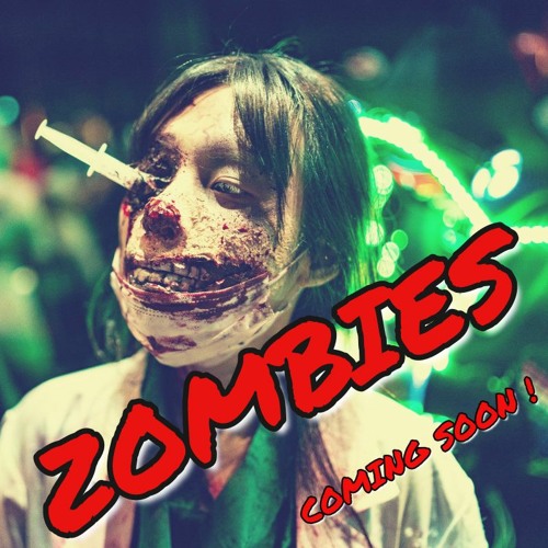 Zombies!