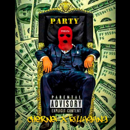 CHERNEI X Killagang - PARTY