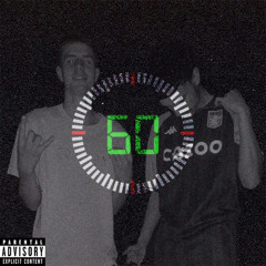 60 Seconds (feat. RodgerTHT)