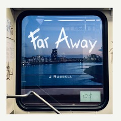 Far Away (Freestyle)